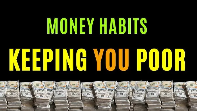 financial habits silently killing your wealth
