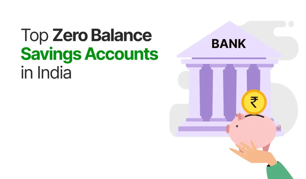 Best Zero Balance Savings Accounts 2025: No Hidden Charges (Telugu) 1 Best zero balance savings accounts