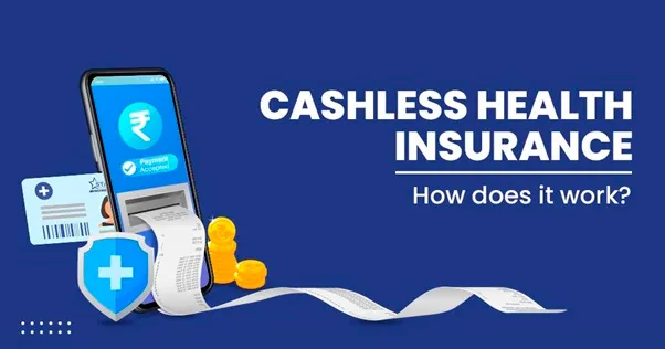 Cashless Health Insurance